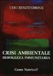 CRISI AMBIENTALE DEBOLEZZA IMMUNITARIA