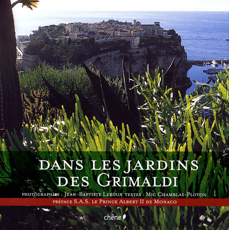DANS LES JARDINS DES GRIMALDI