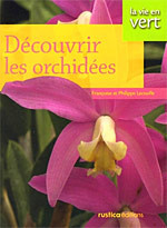 DECOUVRIR LES ORCHIDEES