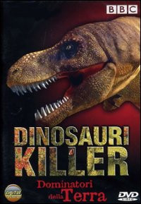 DINOSAURI KILLER