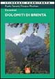 ESCURSIONI DOLOMITI DI BRENTA