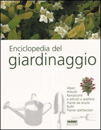 ENCICLOPEDIA DEL GIARDINAGGIO