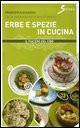 ERBE E SPEZIE IN CUCINA