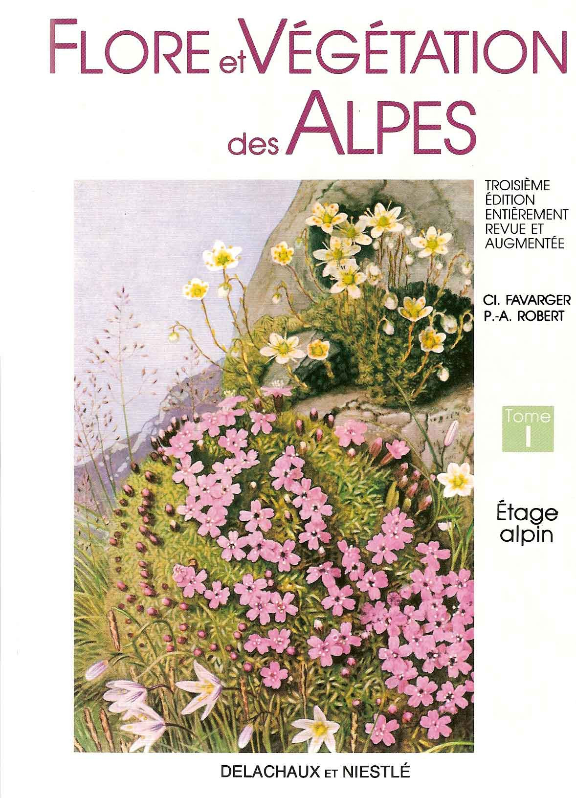 FLORE ET VEGETATION DES ALPES