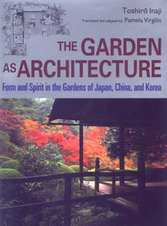 GARDEN AS ARCHITECTURE