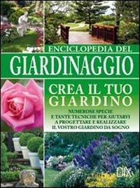 ENCICLOPEDIA DEL GIARDINAGGIO