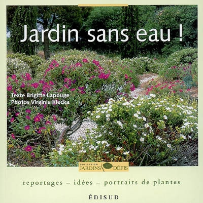 JARDIN SANS EAU!