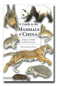 A GUIDE TO THE MAMMALS OF CHINA