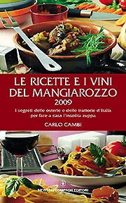 RICETTE E I VINI DEL MANGIAROZZO 2009