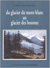 DU GLACIER DU MONT-BLANC AU GLACIER DESBOSSONS