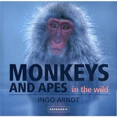 MONKEYS AND APES IN THE WILD