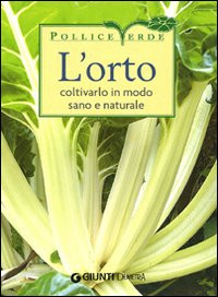 COLTIVARE L ORTO SUL BALCONE