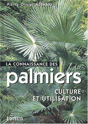 CONNAISSANCE DES PALMIERS