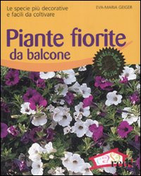 PIANTE FIORITE DA BALCONE