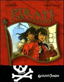 PIRATI CORAGGIOSI