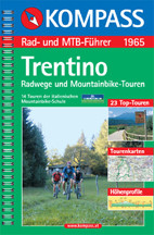 TRENTINO PISTE CICLABILI E ITINERARI MOUNTAIN BIKE