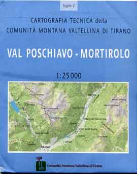 VAL POSCHIAVO - MORTIROLO