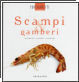 SCAMPI & GAMBERI