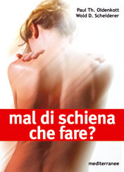 MAL DI SCHIENA. CHE FARE?