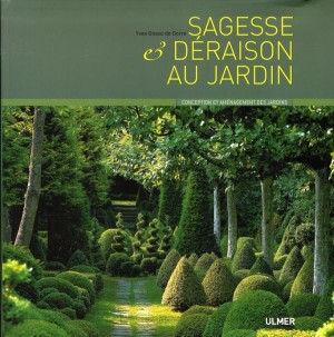 SAGESSE & DERAISON AU JARDIN