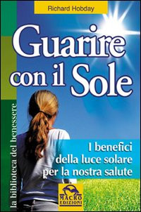 GUARIRE CON IL SOLE