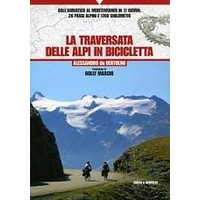 LA TRAVERSATA DELLE ALPI IN BICICLETTA