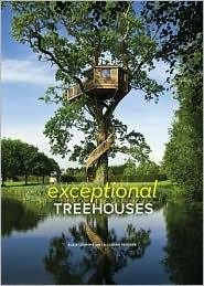 EXCEPTIONAL TREEHOUSES