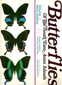 BUTTERFLIES OF THE SOUTH EAST ASIAN ISLANDS: VOL. I PAPILIONIDAE