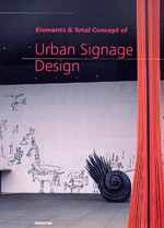 URBAN SIGNAGE DESIGN