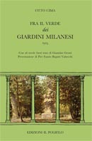 FRA IL VERDE DEI GIARDINI MILANESI