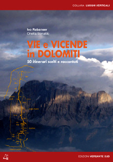 VIE E VICENDE IN DOLOMITI