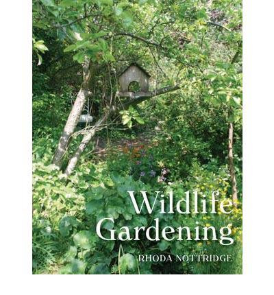 WILDLIFE GARDENING